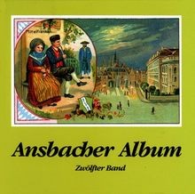 Ansbacher album 12 von - bd.,
