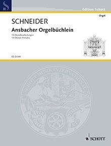 Ansbacher orgelbüchlein 18 - ansbacher,